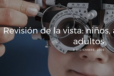 Revisión de la vista: niños, adolescentes y adultos